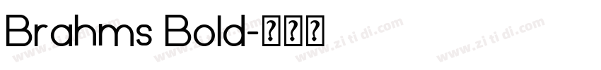 Brahms Bold字体转换